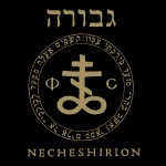 GEVURAH – Necheshirion