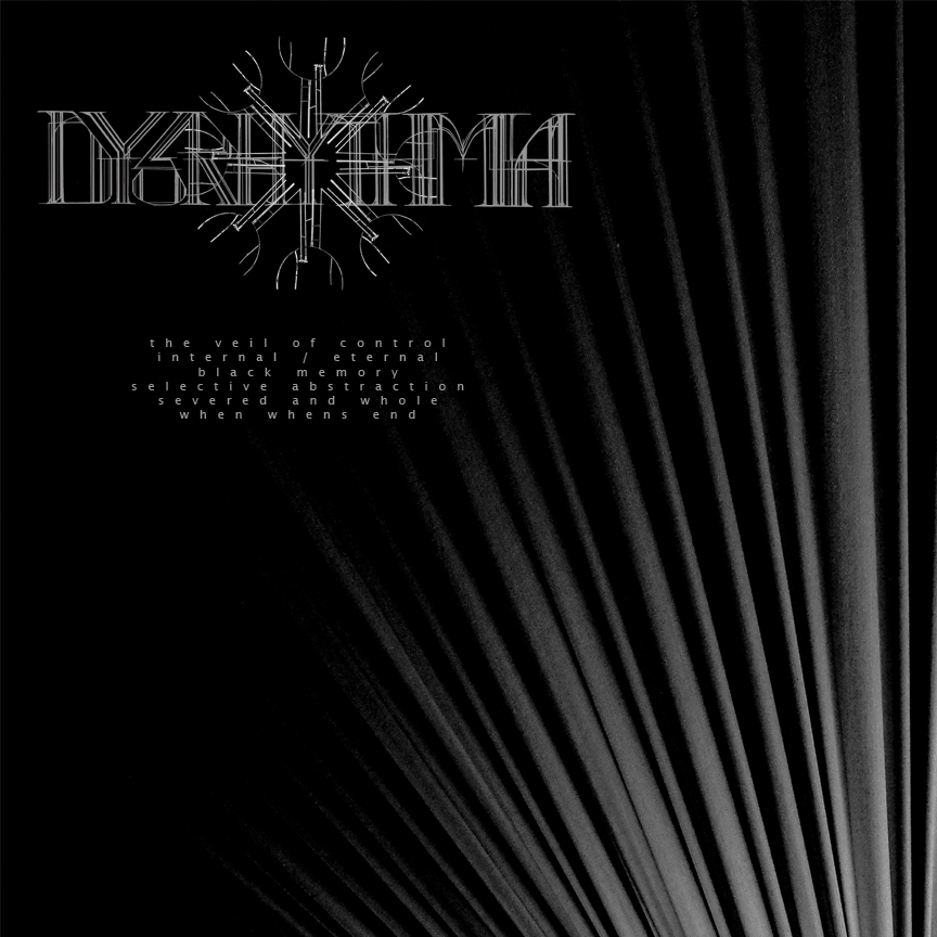 DYSRHYTHMIA “The Veil Of Control” Now Available