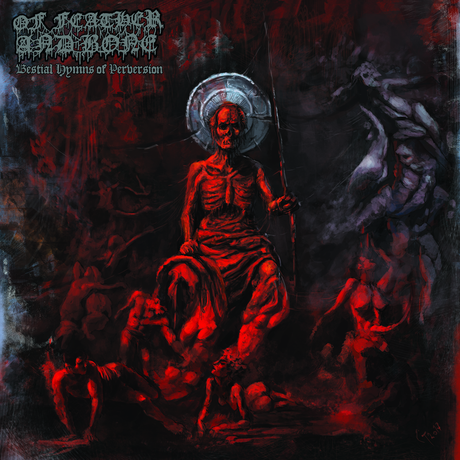 OF FEATHER AND BONE “Bestial Hymns Of Perversion” Out Now