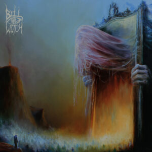 BELL WITCH - Mirror Reaper