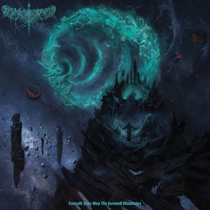  COSMIC PUTREFACTION – Emerald Fires Atop The Farewell Mountains 