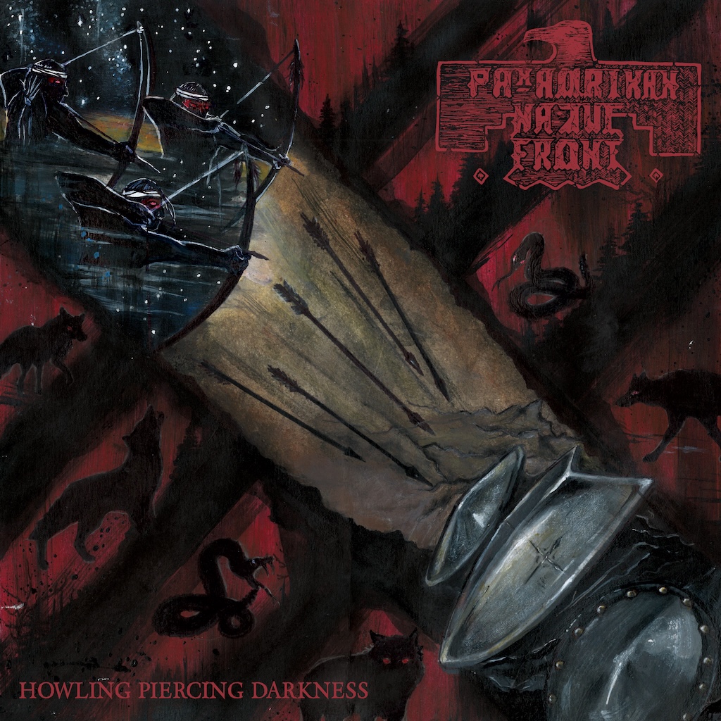 PAN-AMERIKAN NATIVE FRONT - Howling Piercing Darkness 10"EP